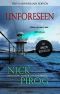 [Thomas Prescott 01] • Unforeseen · (Tenth Anniversary Edition) (Thomas Prescott Book 1)